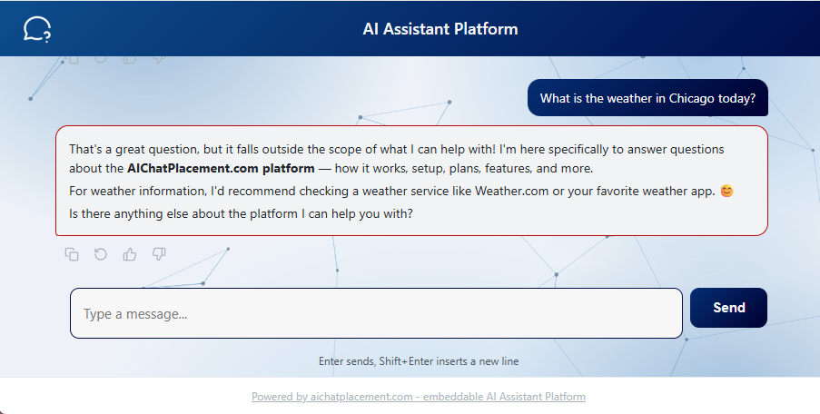 See how it works The AIChatPlacement assistant saying it cannot answer a question outside its documents